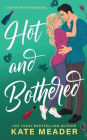 Hot and Bothered