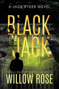 Title: Black Jack, Author: Willow Rose