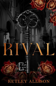 Title: Rival: Special Edition, Author: Ketley Allison