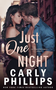 Just One Night (Kingston Family Series #1)