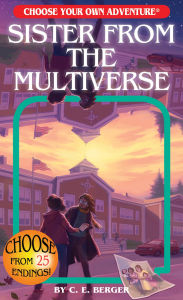 Title: Sister from the Multiverse, Author: C. E. Berger