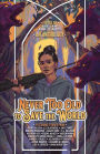 Never Too Old to Save the World: A Midlife Calling Anthology