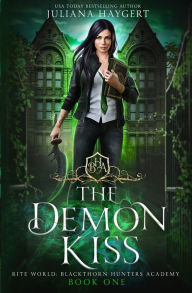 Title: The Demon Kiss, Author: Juliana Haygert