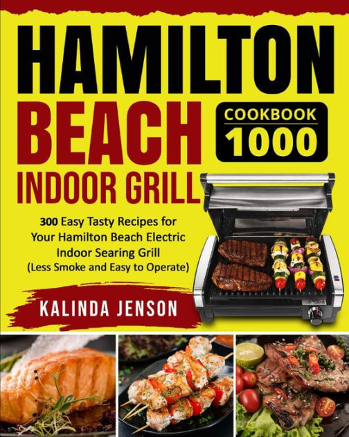 Best Indoor Grill Cookbook at Peter Lowman blog
