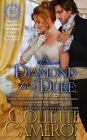 A Diamond for a Duke: A Sensual Marriage of Convenience Regency Historical Romance Adventure