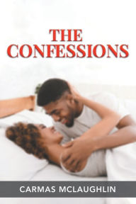 Title: The Confessions, Author: Carmas Mclaughlin