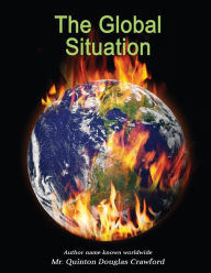 Title: The Global Situation, Author: Quinton Douglas Crawford