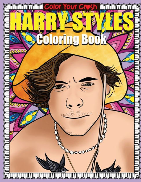Harry Styles Coloring Book: Crush and Color For Stylers An Adult