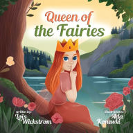 Title: Queen of the Fairies, Author: Lois Wickstrom