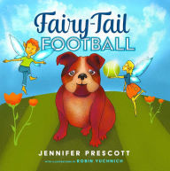 Title: Fairy-Tail Football, Author: Jennifer Prescott