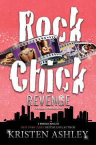 Title: Rock Chick Revenge, Author: Kristen Ashley