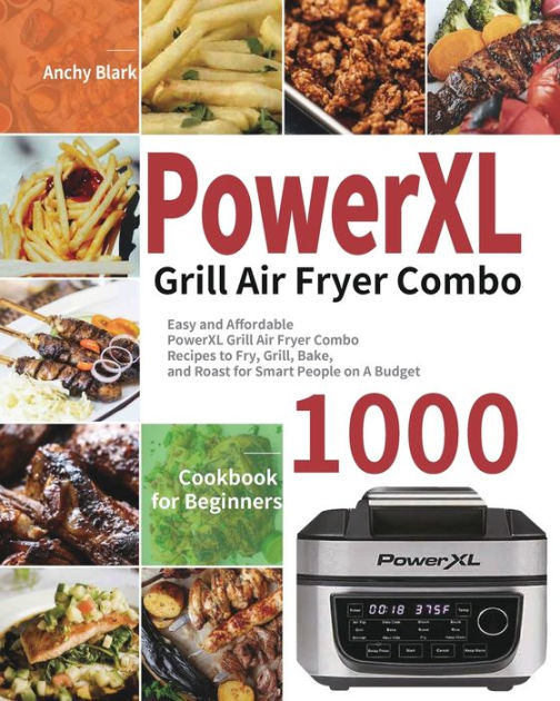 Powerxl Grill Air Fryer Combo & Reviews