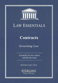 Title: Contracts, Law Essentials: Governing Law for Law School and Bar Exam Prep, Author: Sterling Test Prep