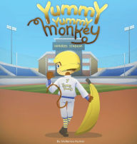 Title: Yummy Yummy Monkey, Author: McKenna Hunter