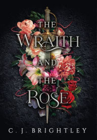 Title: The Wraith and the Rose, Author: C J Brightley