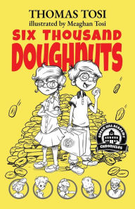 Title: Six Thousand Doughnuts, Author: Thomas Tosi