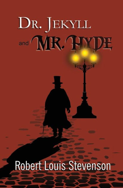 Dr Jekyll And Mr Hyde Readers Library Classics By Robert Louis