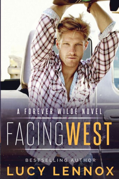 Facing West: A Forever Wilde Novel