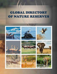 Title: Global Directory of Nature Reserves, Author: Pearline Jaikumar