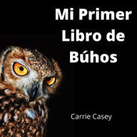 Title: Mi Primer Libro de Bï¿½hos: un Libro de Animales para Niï¿½os, Author: Joanna Casey