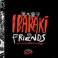 Title: Ibaraki and Friends, Author: Matt Kiichi Heafy