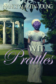 Title: Wit and Prattles, Author: Nancy Martin-Young