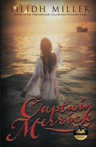 Title: Captain Merrick, Author: Eilidh Miller