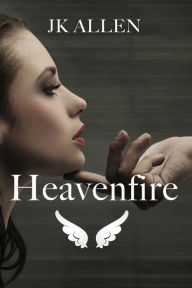 Title: Heavenfire, Author: Jk Allen