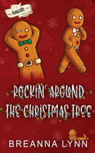 Title: Rockin' Around the Christmas Tree, Author: Breanna Lynn