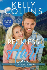 Title: Reckless Hart LARGE PRINT, Author: Kelly Collins