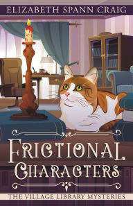 Title: Frictional Characters, Author: Elizabeth Spann Craig