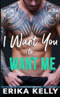 I Want You To Want Me