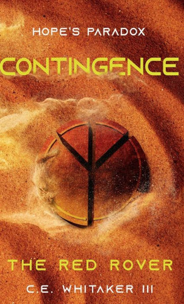 The Red Rover: Contingence: