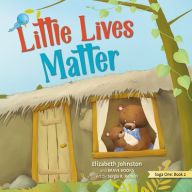 Title: Little Lives Matter, Author: Elizabeth Johnston