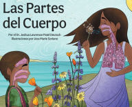 Title: Las Partes del Cuerpo, Author: Joshua Lawrence Patel Deutsch