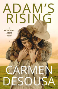 Title: Adam's Rising: The Original Midnight Son, Author: Carmen Desousa