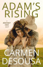 Adam's Rising: The Original Midnight Son
