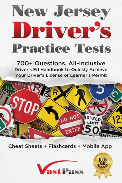 New Jersey Drivers Practice Tests 700 Questions All Inclusive