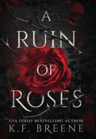 Title: A Ruin Of Roses, Author: K F Breene