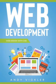 Title: Web development: Web design with CSS, Author: Andy Vickler