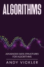Algorithms: Advanced Data Structures for Algorithms