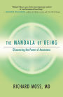 The Mandala of Being: Discovering the Power of Awareness
