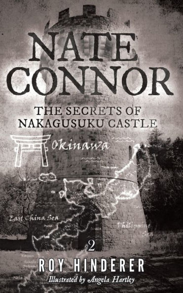 Nate Connor: The Secrets of Nakagusuku Castle