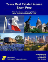 Title: Texas Real Estate License Exam Prep: All-in-One Review and Testing to Pass Texas' Pearson Vue Real Estate Exam, Author: Stephen Mettling