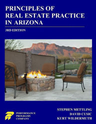 Title: Principles of Real Estate Practice in Arizona: 3rd Edition, Author: Stephen Mettling