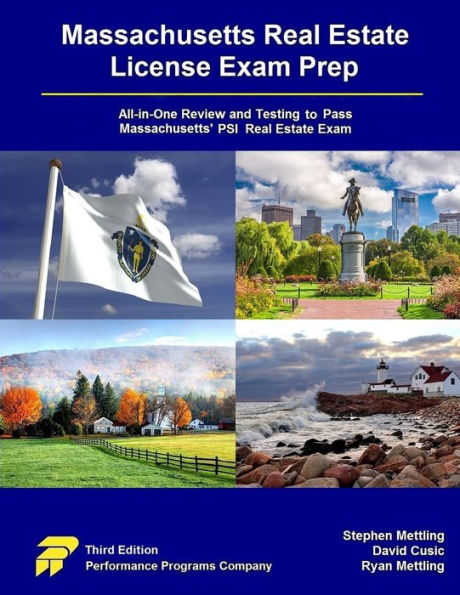 Massachusetts Real Estate License Exam Prep: All-in-One Testing and Testing to Pass Massachusetts' PSI Real Estate Exam