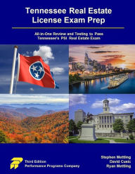 Title: Tennessee Real Estate License Exam Prep: All-in-One Review and Testing to Pass Tennessee's PSI Real Estate Exam, Author: Stephen Mettling