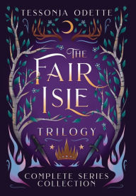 Title: The Fair Isle Trilogy: Complete Series Collection, Author: Tessonja Odette
