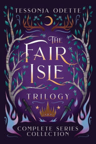 Title: The Fair Isle Trilogy: Complete Series Collection, Author: Tessonja Odette