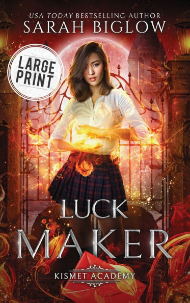 Luck Maker: A Large Print Asian American Paranormal Academy Novel
